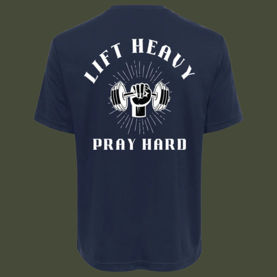 Lift Heavy Pray Hard | Adult Unisex Performance Tee