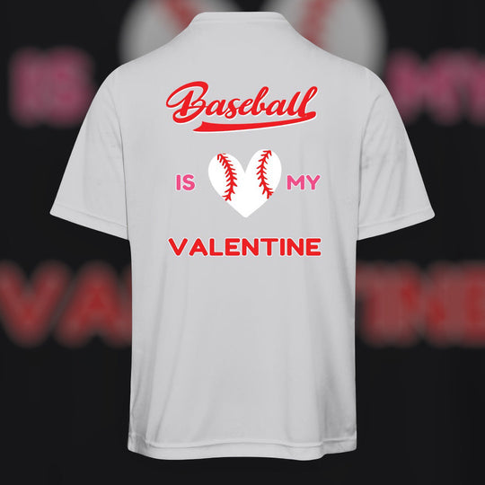 Baseball is my Valentine | Adult Unisex Moisture-Wicking Tee