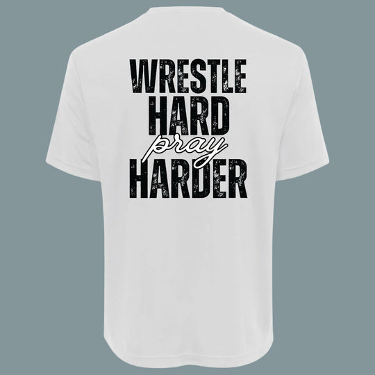 Wrestle Hard. Pray Harder. | Adult Unisex Performance Tee