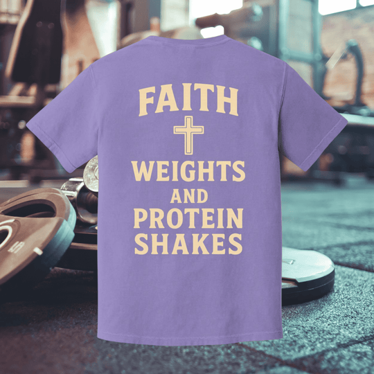 Faith Weights &  Protein Shakes | Adult Heavyweight  Unisex Tee