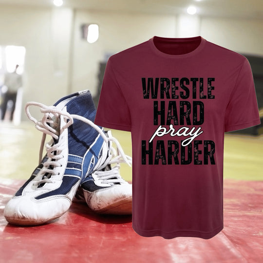 Wrestle Hard Pray Harder | Adult Unisex Performance Tee